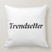Trendsetter Pillow