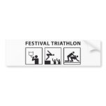 Triathlon for rock Festivals bumper stickers
