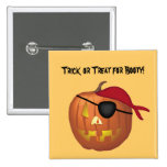 Trick or Treat for Booty Button buttons