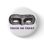 Trick or Treat Mask Button