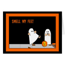 Trick or Treat, Smell My Feet Cards