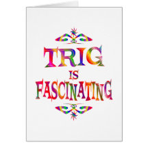 Trig is Fascinating Card