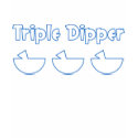 Triple Dipper - Triple Stripper t-shirts