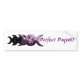 Triple Moon Perfect Pagan! Bumper Stickers