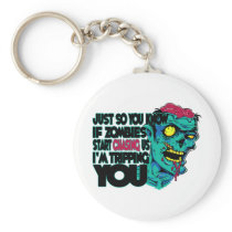 Tripping You Keychains