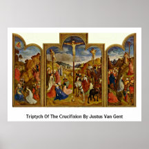 Triptych Of The Crucifixion By Justus Van Gent Print