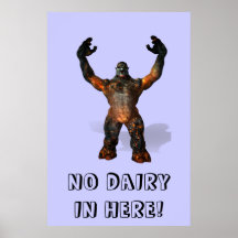 troll, NO DAIRY IN HERE! Posters