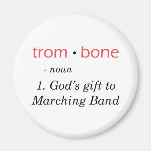 Trombone - Definition Refrigerator Magnets