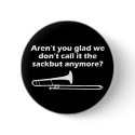 Trombone Sackbut Pins
