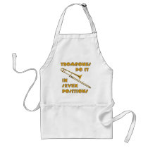 Trombones Do It In 7 Positions Apron