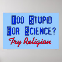 Trop stupide pour la Science Posters