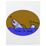 Trout Is Good II flyers