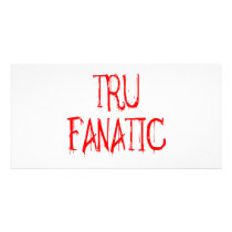 Tru Fanatic Custom Photo Card