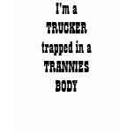 TRUCKER / TRANNY t-shirts