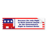 True Anti-Republican Pro-Choice Saying