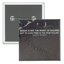 True Failure Inspirational Button