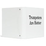 Trumpeters Are Hotter Vinyl Binders