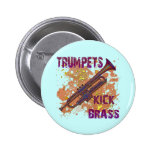 Trumpets Kick Brass Pinback Button