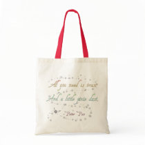 Trust and Pixie Dust Budget Tote Canvas Bags