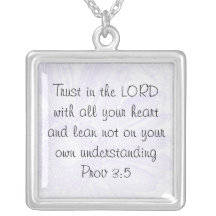 Trust in the LORD Custom Jewelry