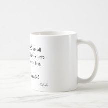 Trust in the LORD with all thine heart: and lea... Coffee Mug