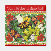Trust in the Lord with all your heart! magnet