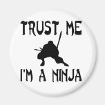 Trust Me Fridge Magnets