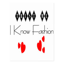 Trust Me I Know Fashion Post Card