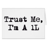 Trust Me, I'm A 1L Cards