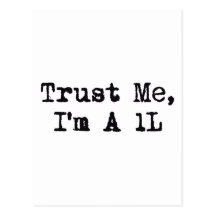 Trust Me, I'm A 1L Post Card