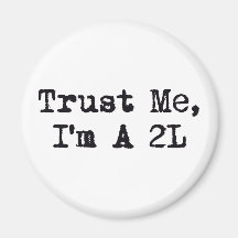 Trust Me, I'm A 2L Fridge Magnet