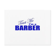 Trust Me I'm a Barber Post Card