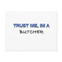 Trust Me I'm a Butcher Postcard