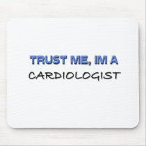 Trust Me I'm a Cardiologist