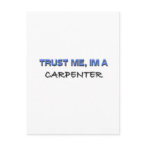 Trust Me I'm a Carpenter Post Card