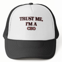 Trust Me I'm A CEO Trucker Hat