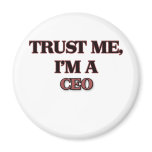 Trust Me I'm A CEO magnets