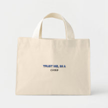 Trust Me I'm a Chef Canvas Bags