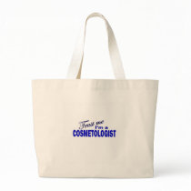 Trust Me I'm a Cosmetologist Bag