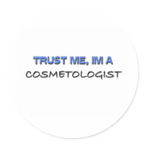 Trust Me I'm a Cosmetologist