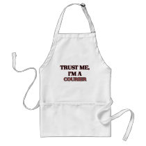 Trust Me I'm A COURIER Aprons
