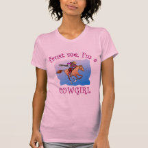 Trust Me, I'm a Cowgirl Tshirts, Mugs, Hoodies