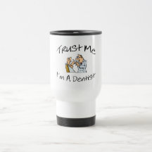 Trust Me Im A Dentist 2 Coffee Mug