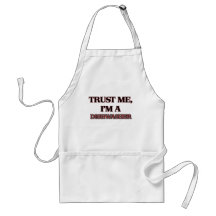 Trust Me I'm A DISHWASHER Apron