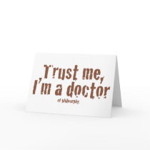 Trust me, I'm a doctor...