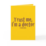 Trust me, I'm a doctor...