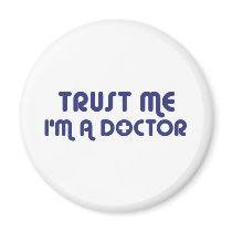 Trust Me I'm a Doctor