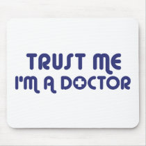 Trust Me I'm a Doctor