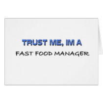 Trust Me I'm a Fast Food Manager Cards