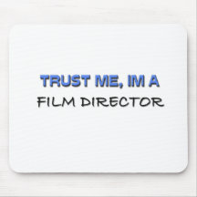 Trust Me I'm a Film Director Mouse Mats